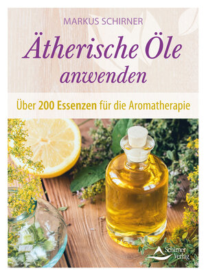 cover image of Ätherische Öle anwenden